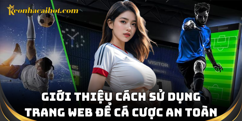 Giới thiệu cách cá cược thành công tại trang web