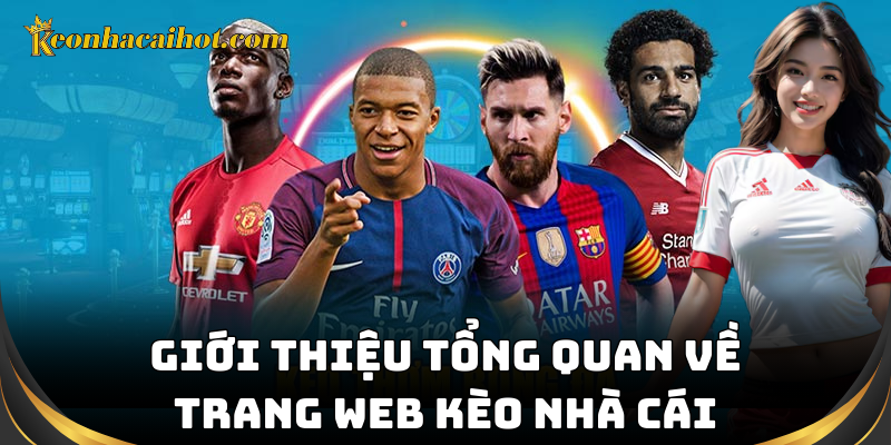 Giới thiệu trang web kèo nhà cái uy tín hàng đầu