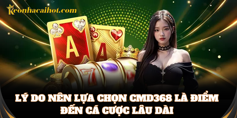 CMD368 cung cấp tỷ lệ kèo siêu hấp dẫn mỗi ngày