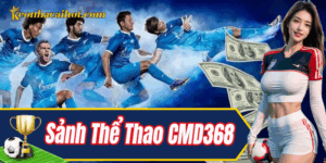 Giới thiệu tổng quan về Sảnh Thể Thao CMD368