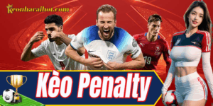 Kèo Penalty dễ ăn nếu biết cách phân tích