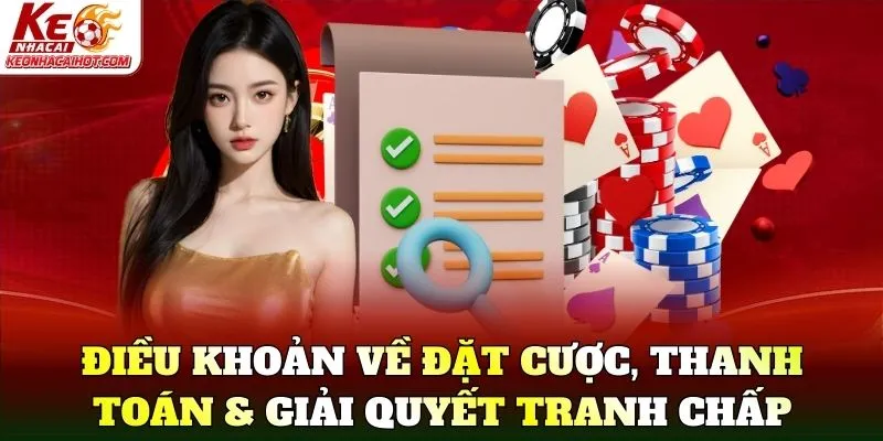 Quy định đặt cược, giao dịch và giải quyết khiếu nại