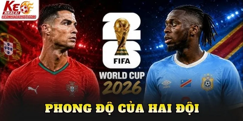 Phong độ của hai đội