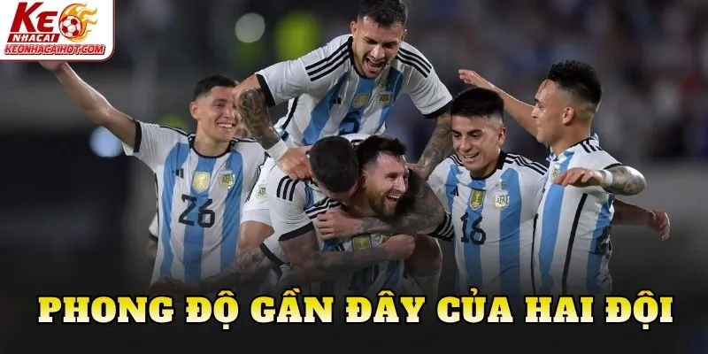 Phong độ gần đây của hai đội