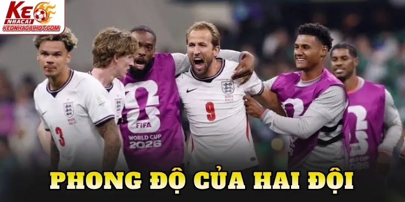Phong độ của hai đội