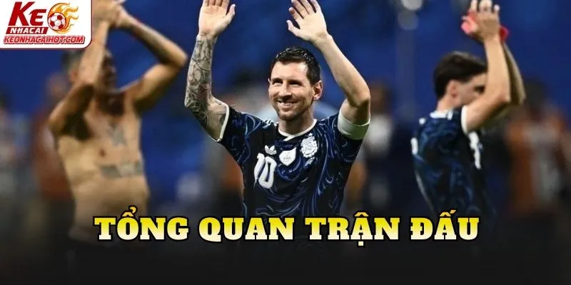 Tổng quan trận đấu